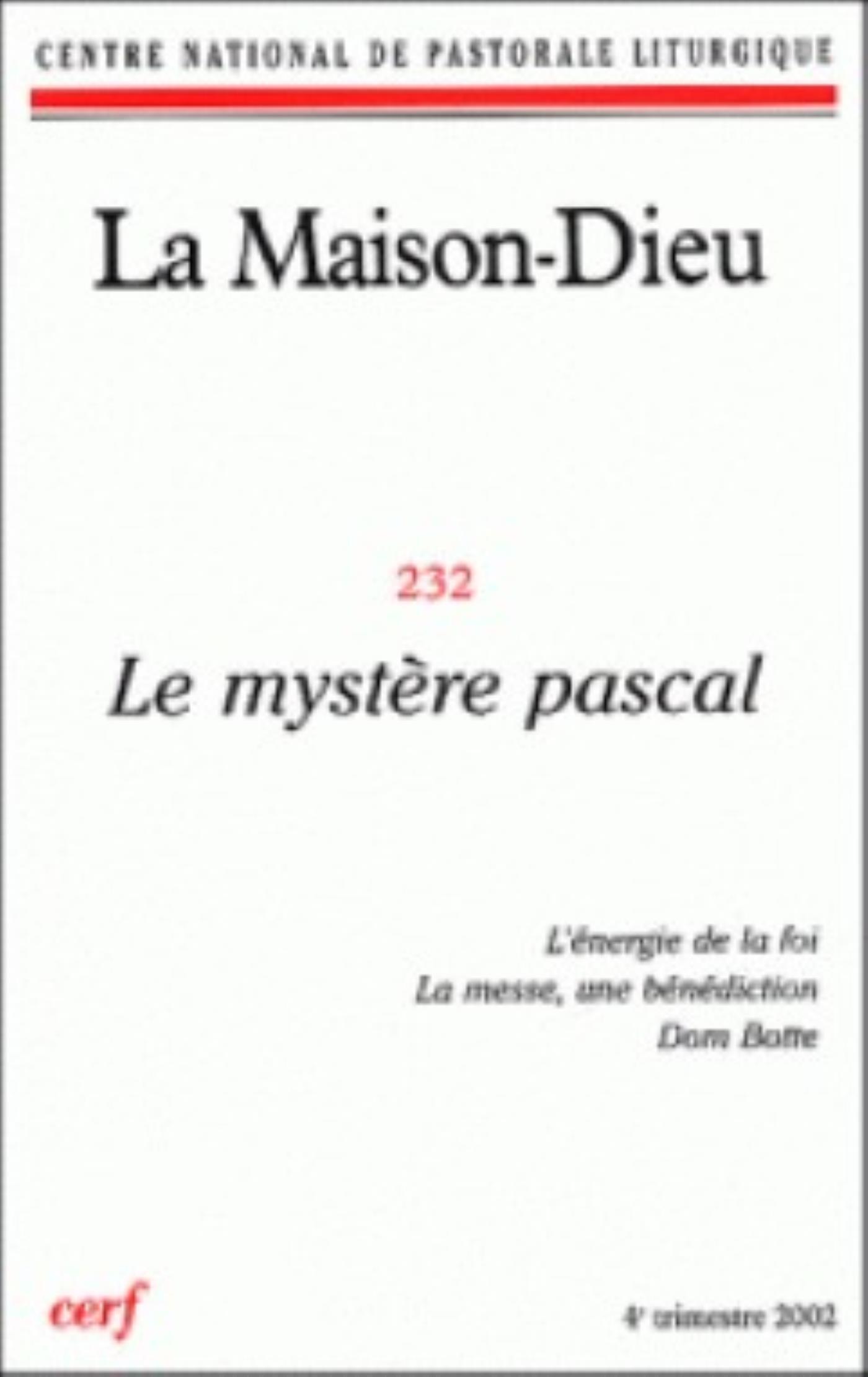 LA MAISON-DIEU NUMERO 232 LE MYSTERE PASCAL