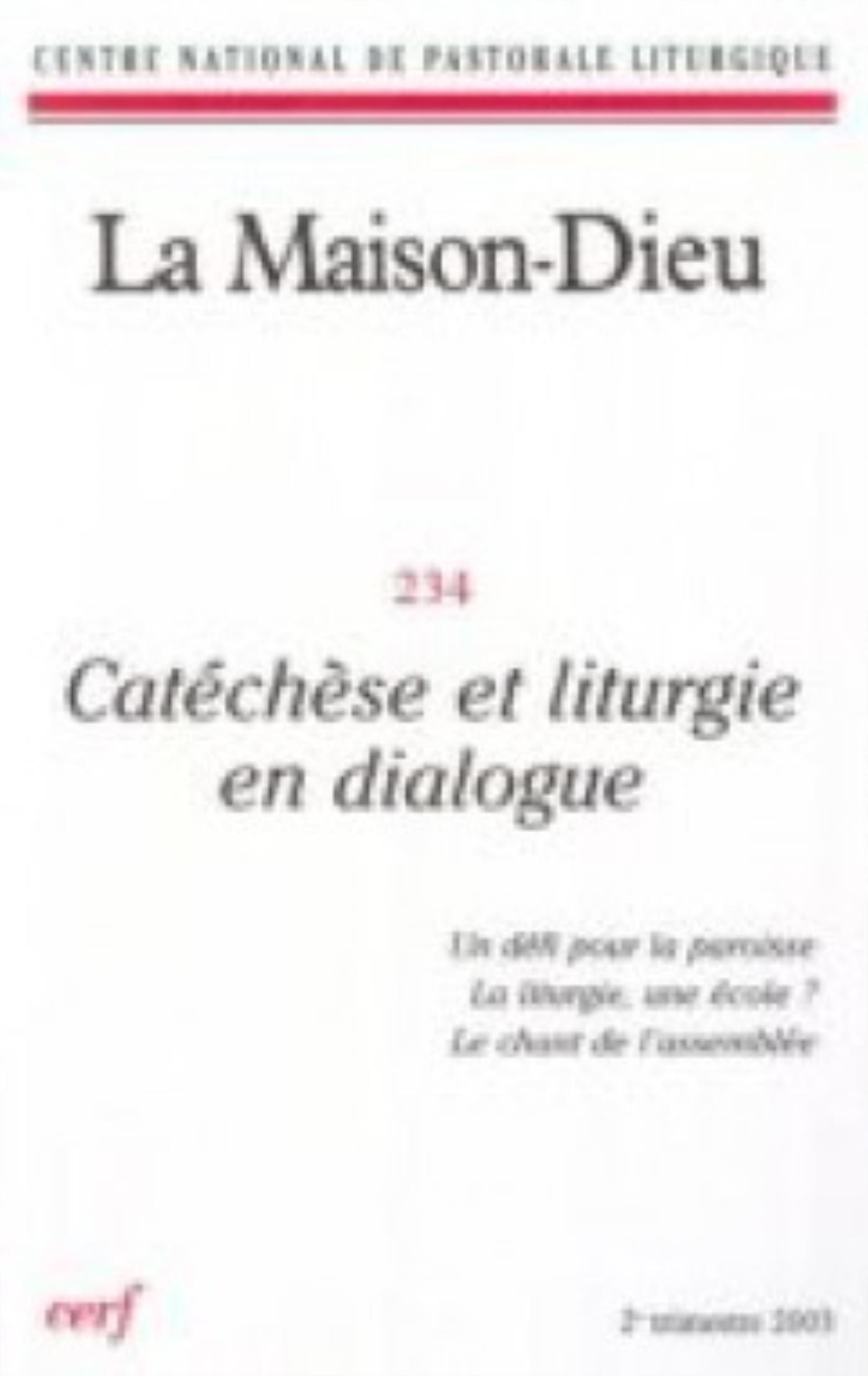 LA MAISON-DIEU NUMERO 234 CATECHESE ET LITURGIE ENDIALOGUE