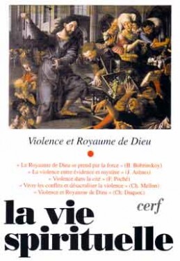 VIE SPIRITUELLE N744 VIOLENCE