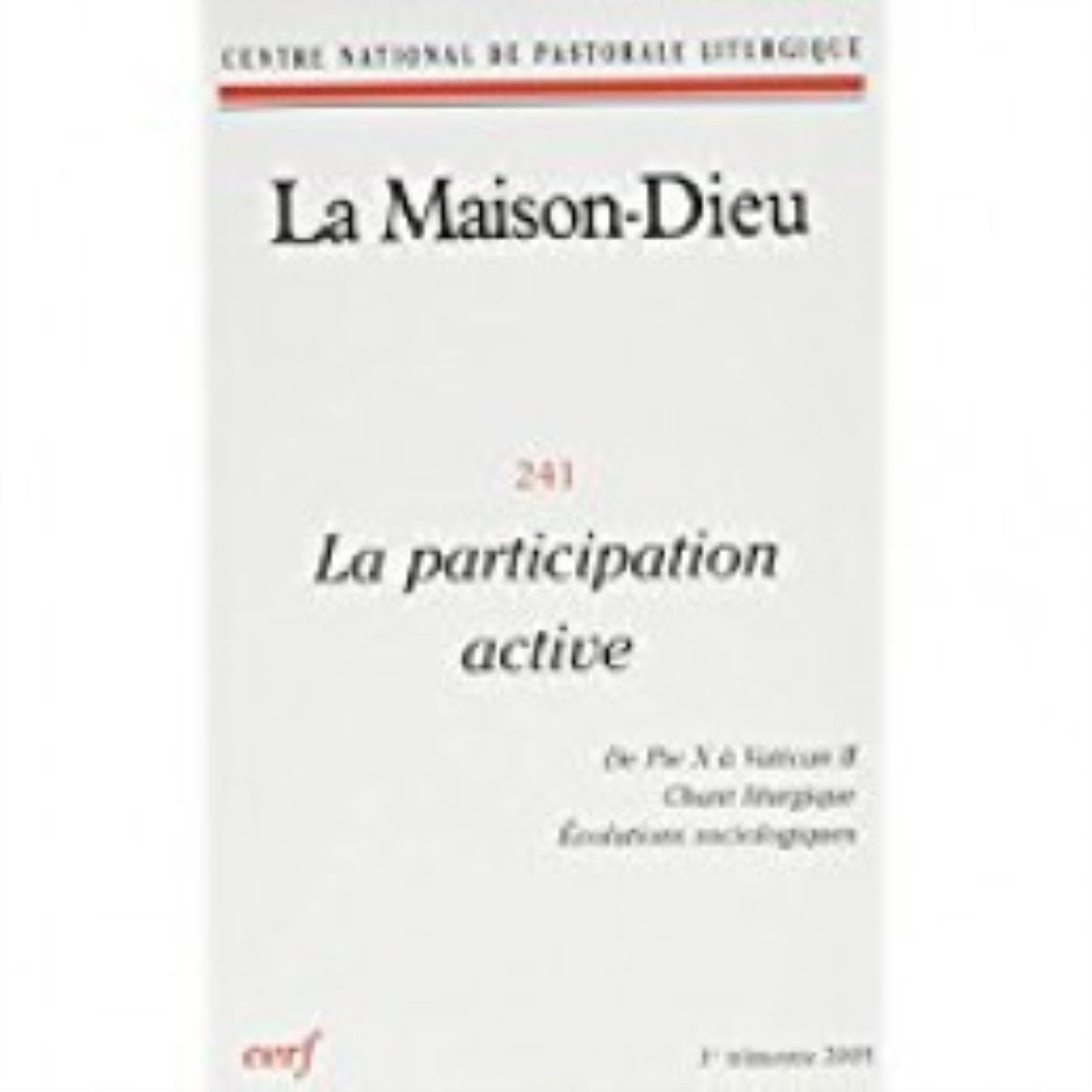 MAISON-DIEU 241 - PARTICIPATION ACTIVE