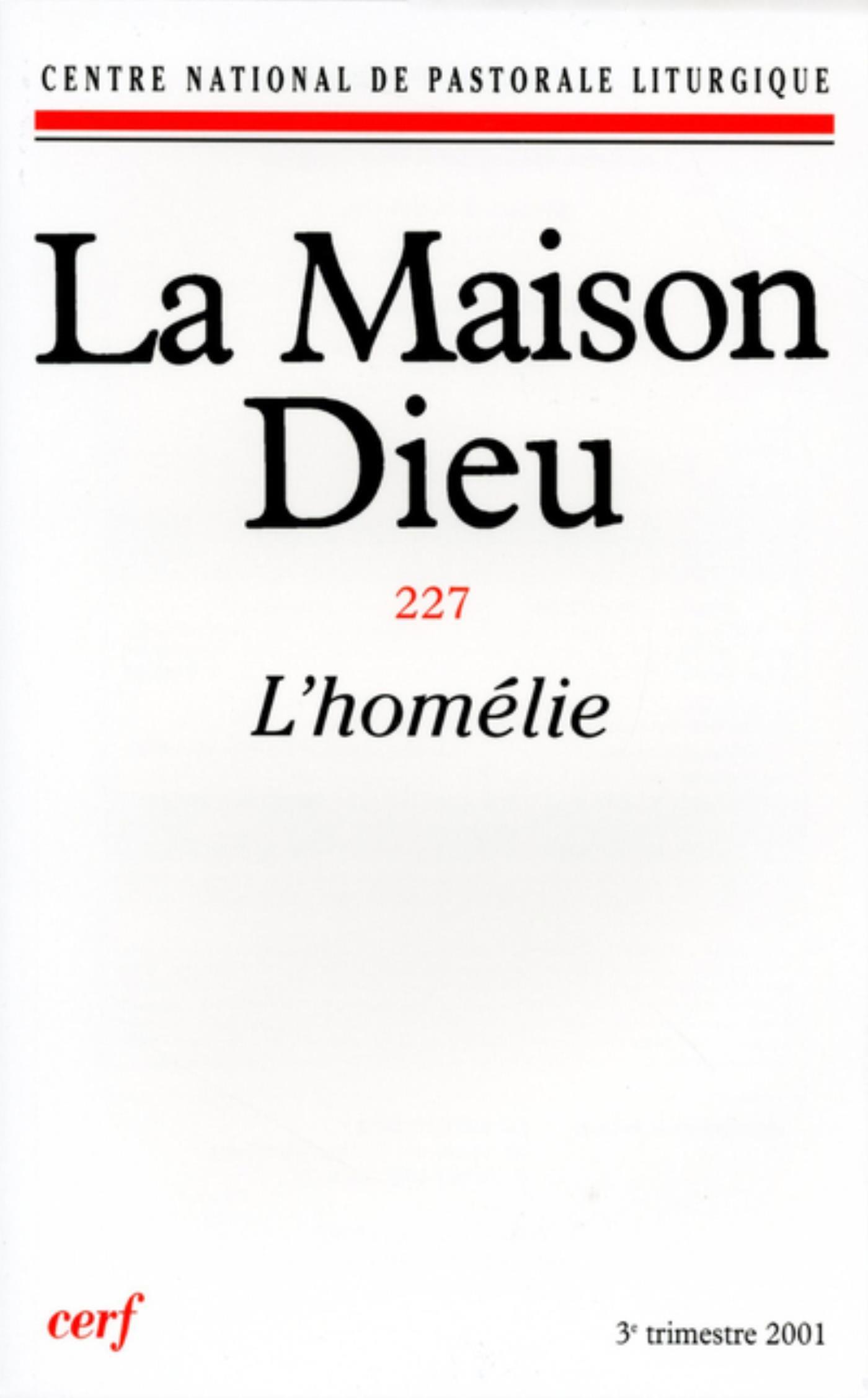 MAISON-DIEU 227 - L'HOMÉLIE