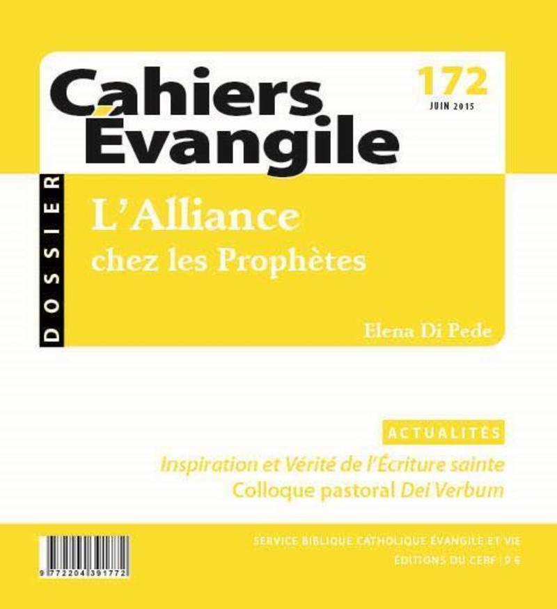 CAHIERS EVANGILE - NUMERO 172 L'ALLIANCE CHEZ LESPROPHETES
