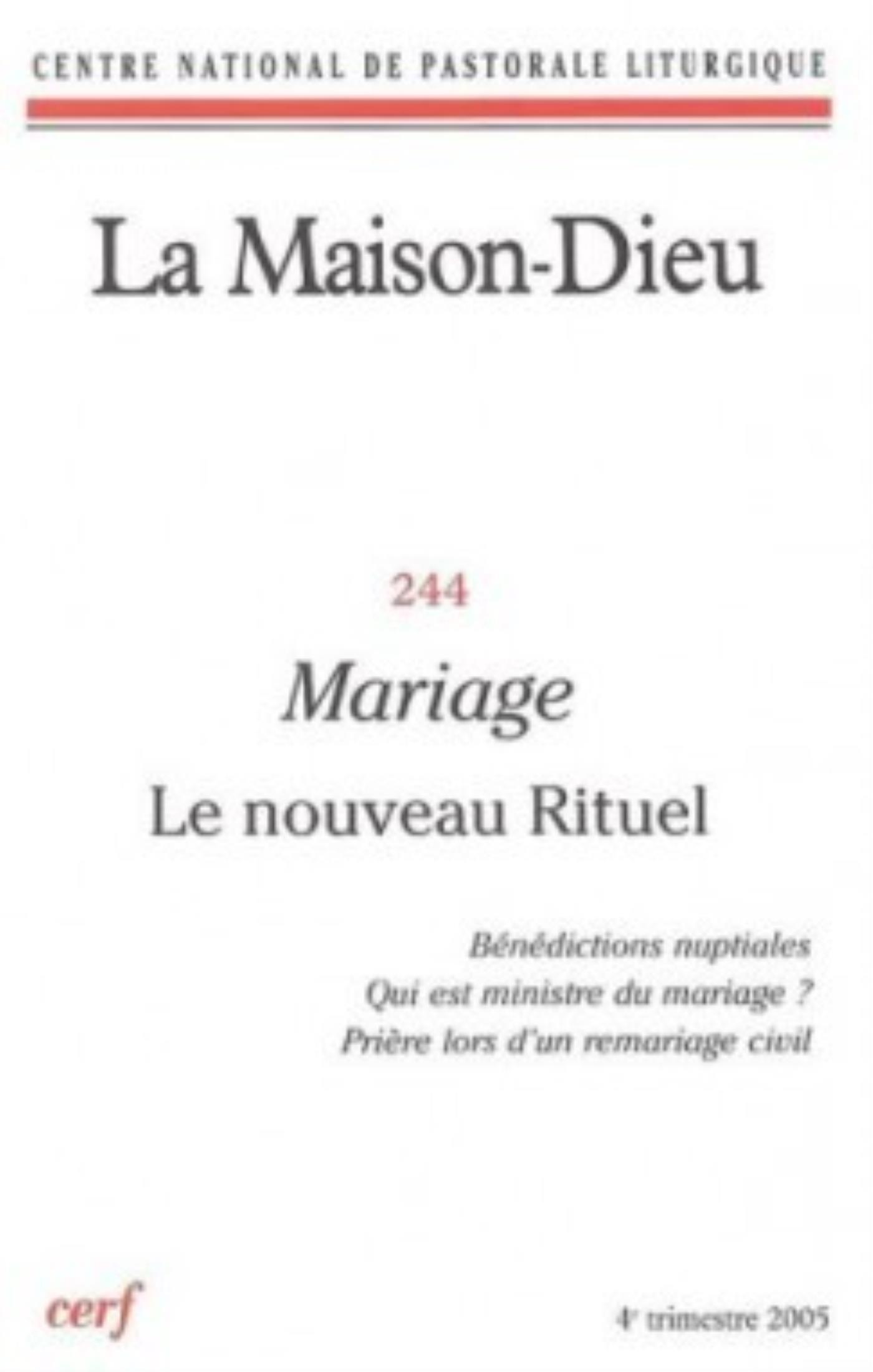 MAISON-DIEU 244 - MARIAGE : NOUVEAU RITUEL
