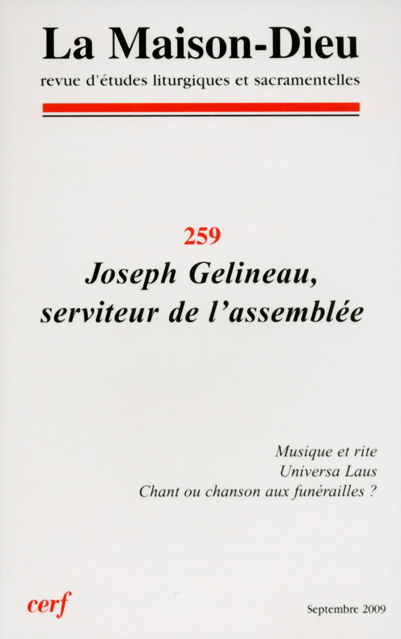 Maison-Dieu n°259 : Joseph Gélineau, serviteur de l'assemblée