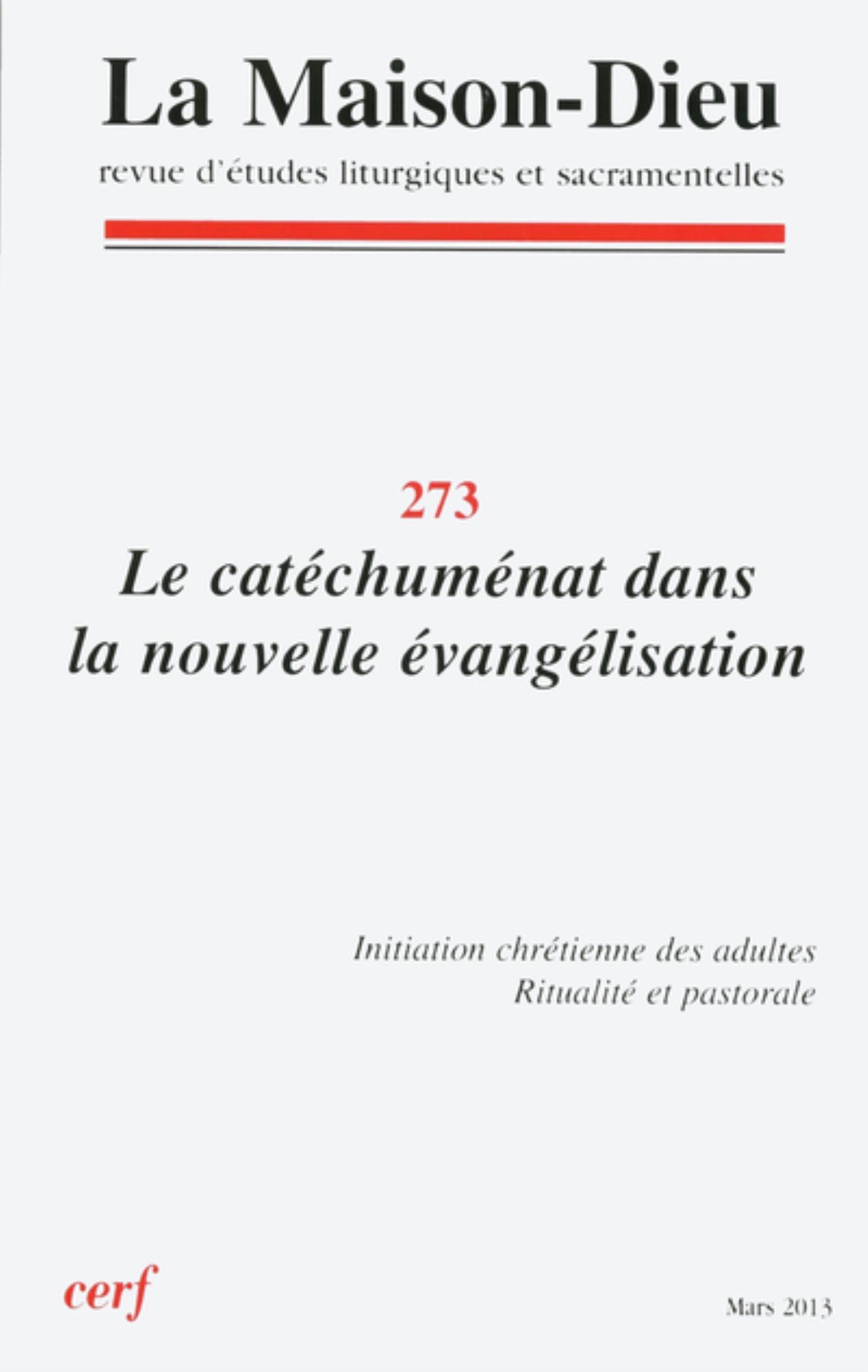 MAISON-DIEU 273 - LE CATÉCHUMÉNAT DANS LA NOUVELLEÉVANGÉLISATION