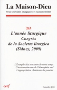 Maison-Dieu n°263 : L'année liturgique, congrès de la Societas Liturgica