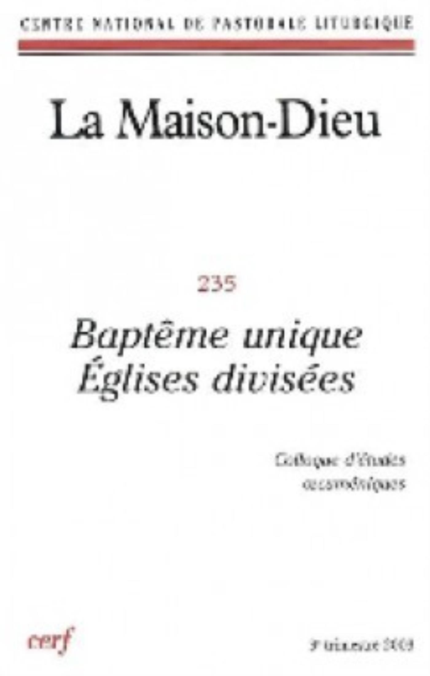 MAISON-DIEU 235 - BAPTÊME UNIQUE. ÉGLISES