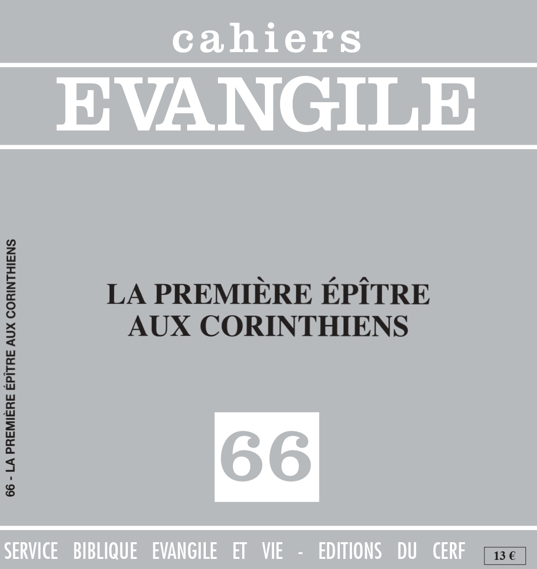CAHIERS EVANGILE NUMERO 66 LA PREMIERE EPITRE AUXCORINTHIENS