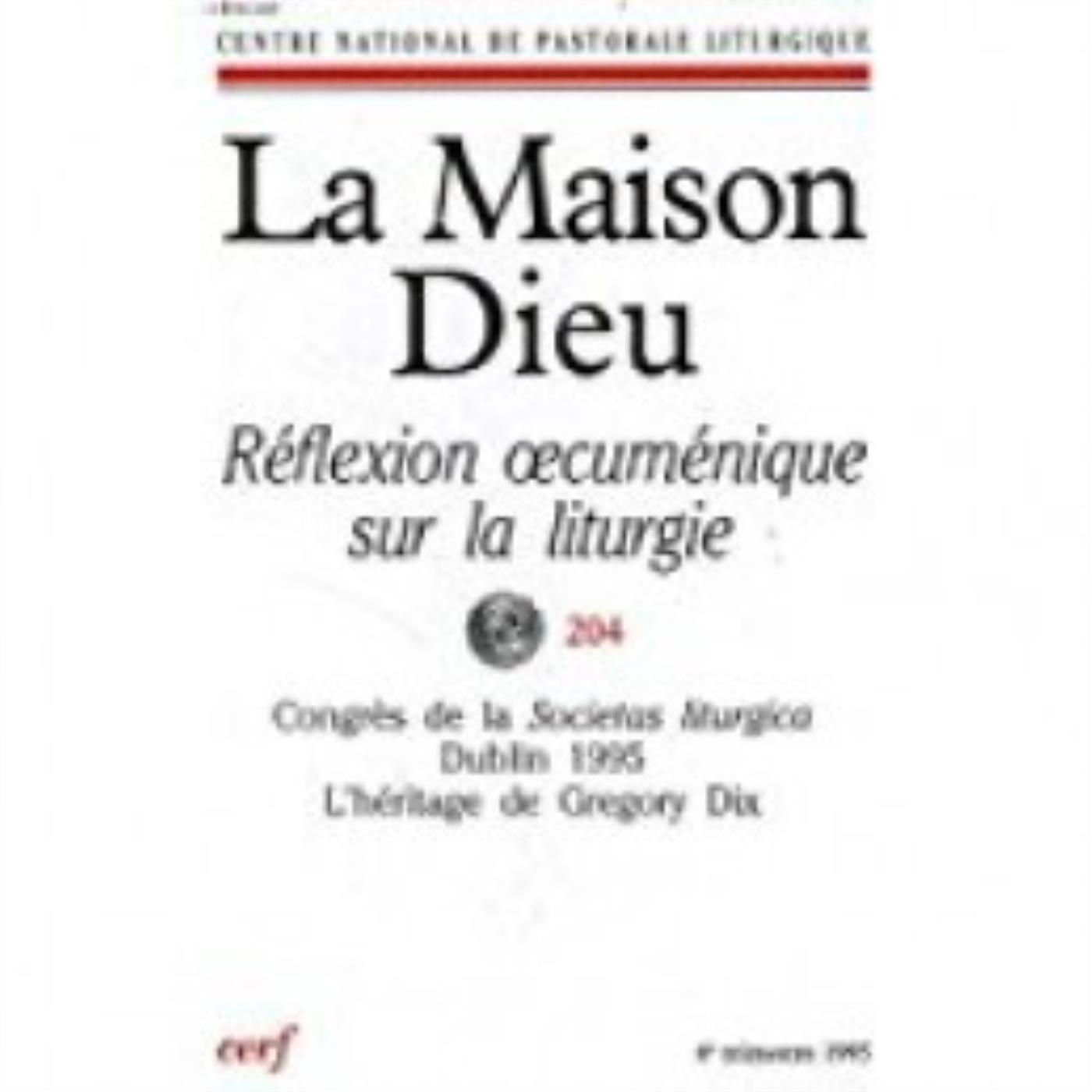 MAISON-DIEU 202 - LITURGIE ET SES LIVRES