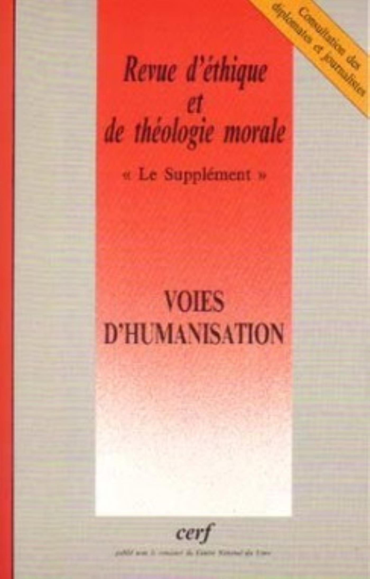 REVUE D'ETHIQUE ET DE THEOLOGIE MORALE NUMERO 224VOIES D'HUMANISATION