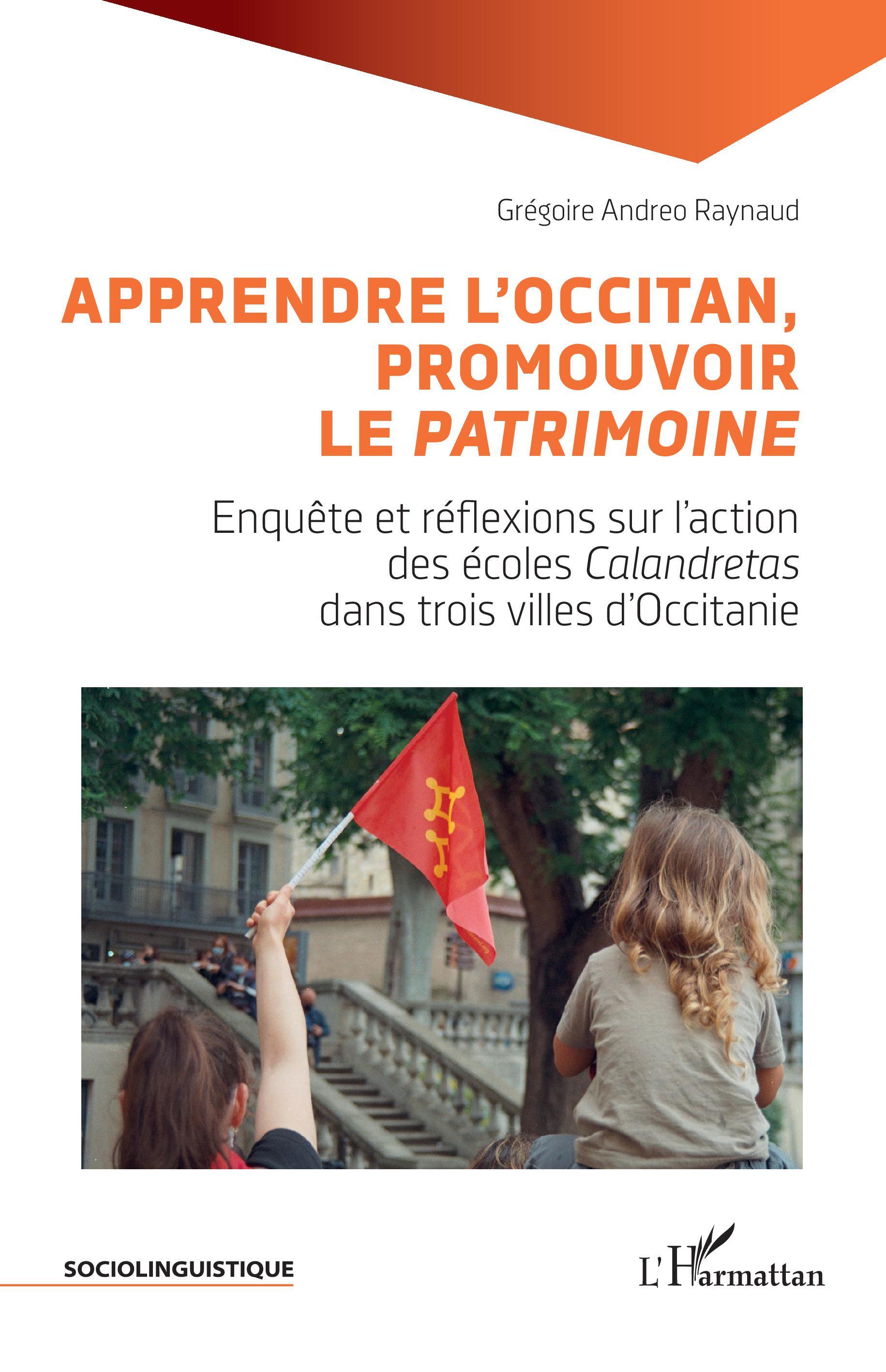 Apprendre l'Occitan, promouvoir le <i>Patrimoine</i>