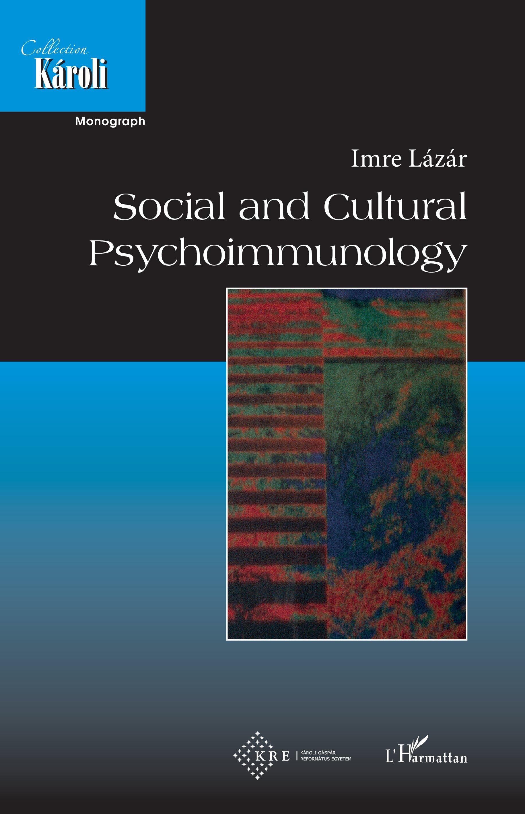 Social and cultural psychoimmunology