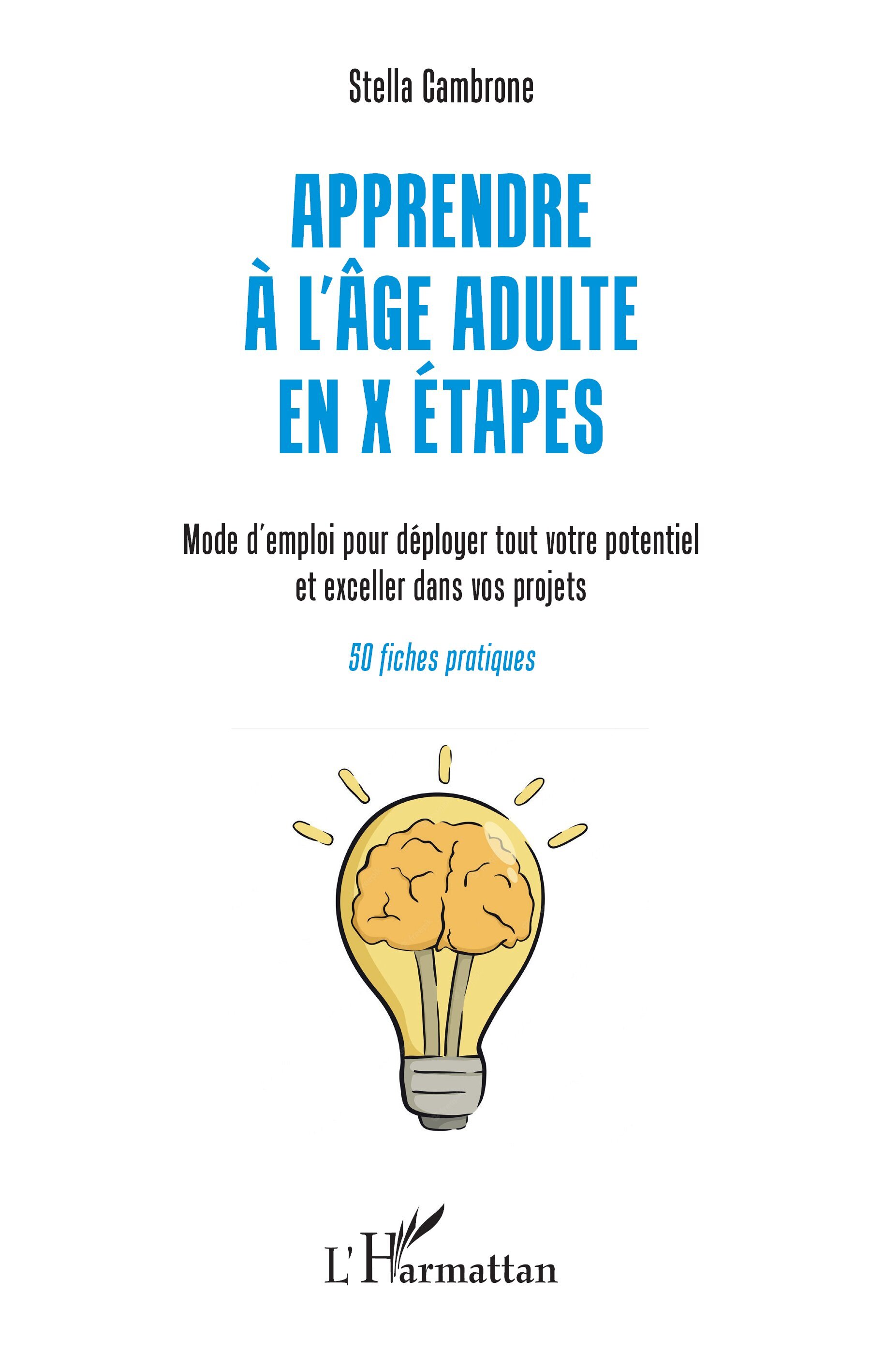 Apprendre à l'âge adulte en X étapes