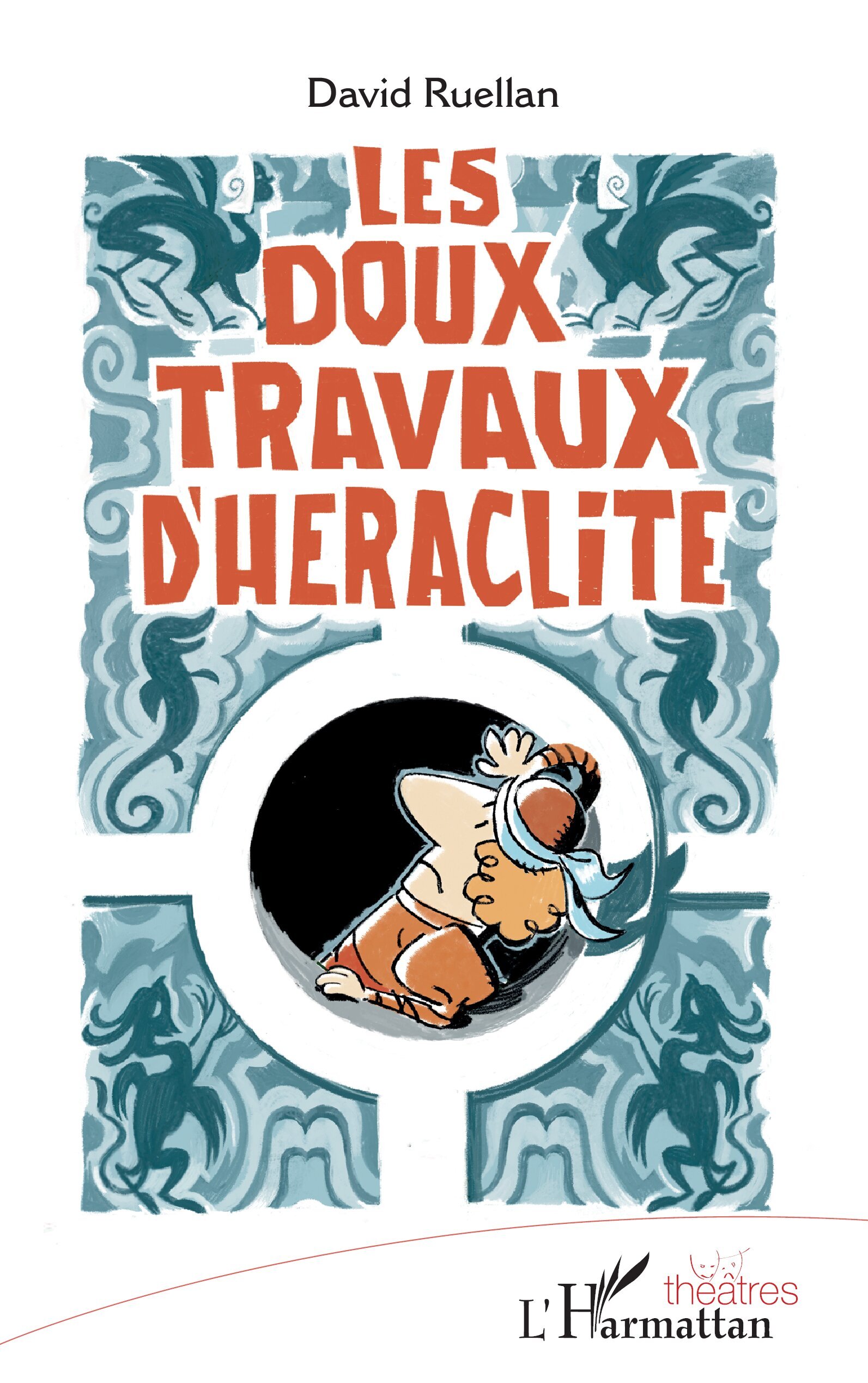 Les doux travaux d'Héraclite