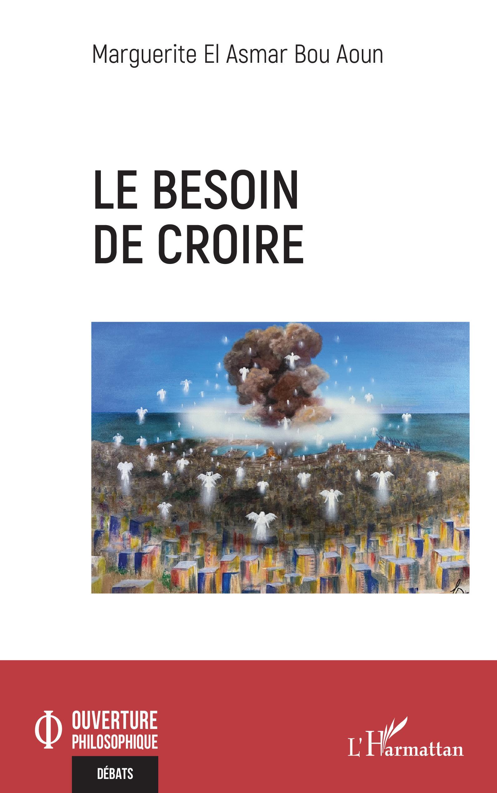Le besoin de croire