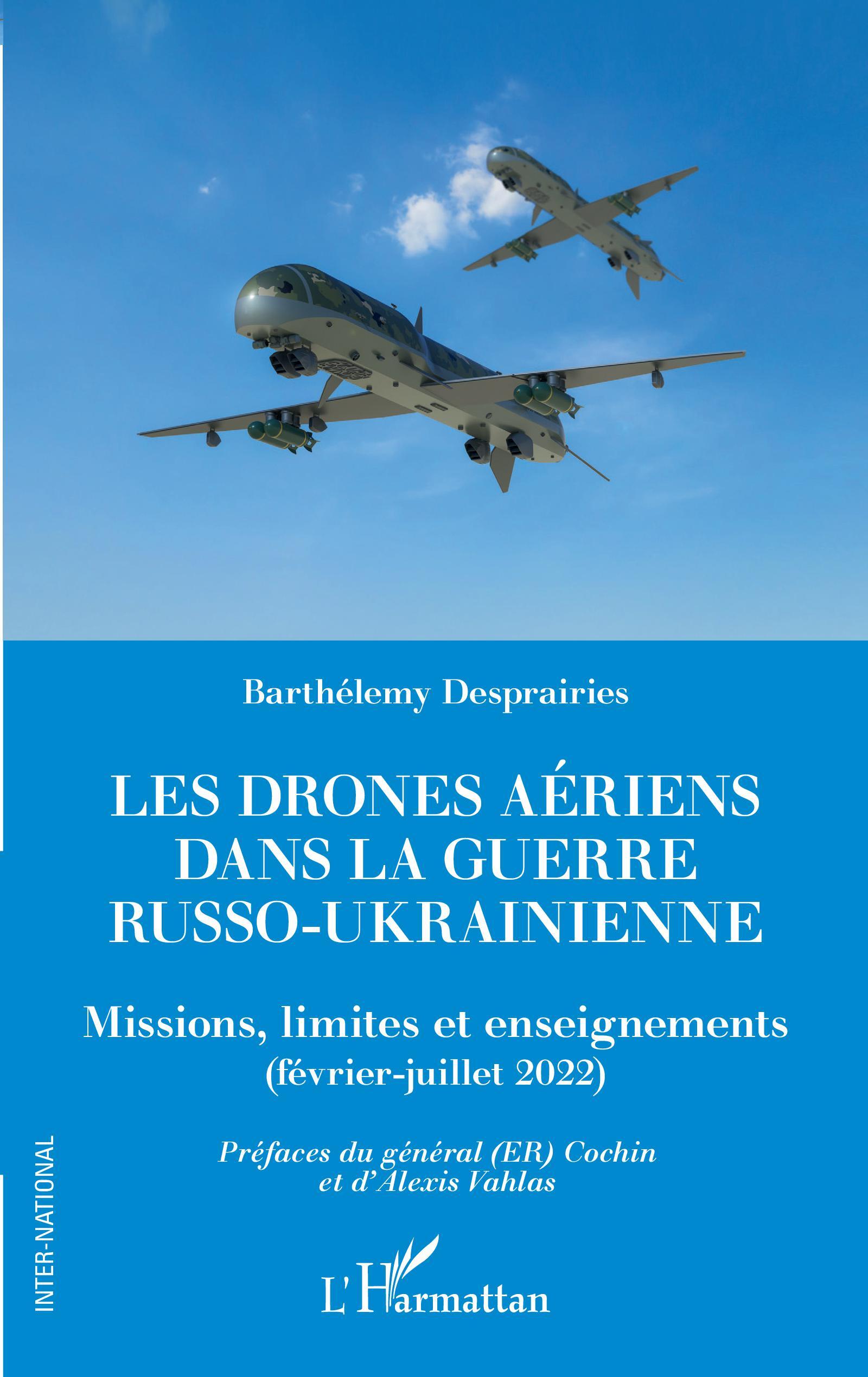 Les drones aériens dans la guerre russo-ukrainienne