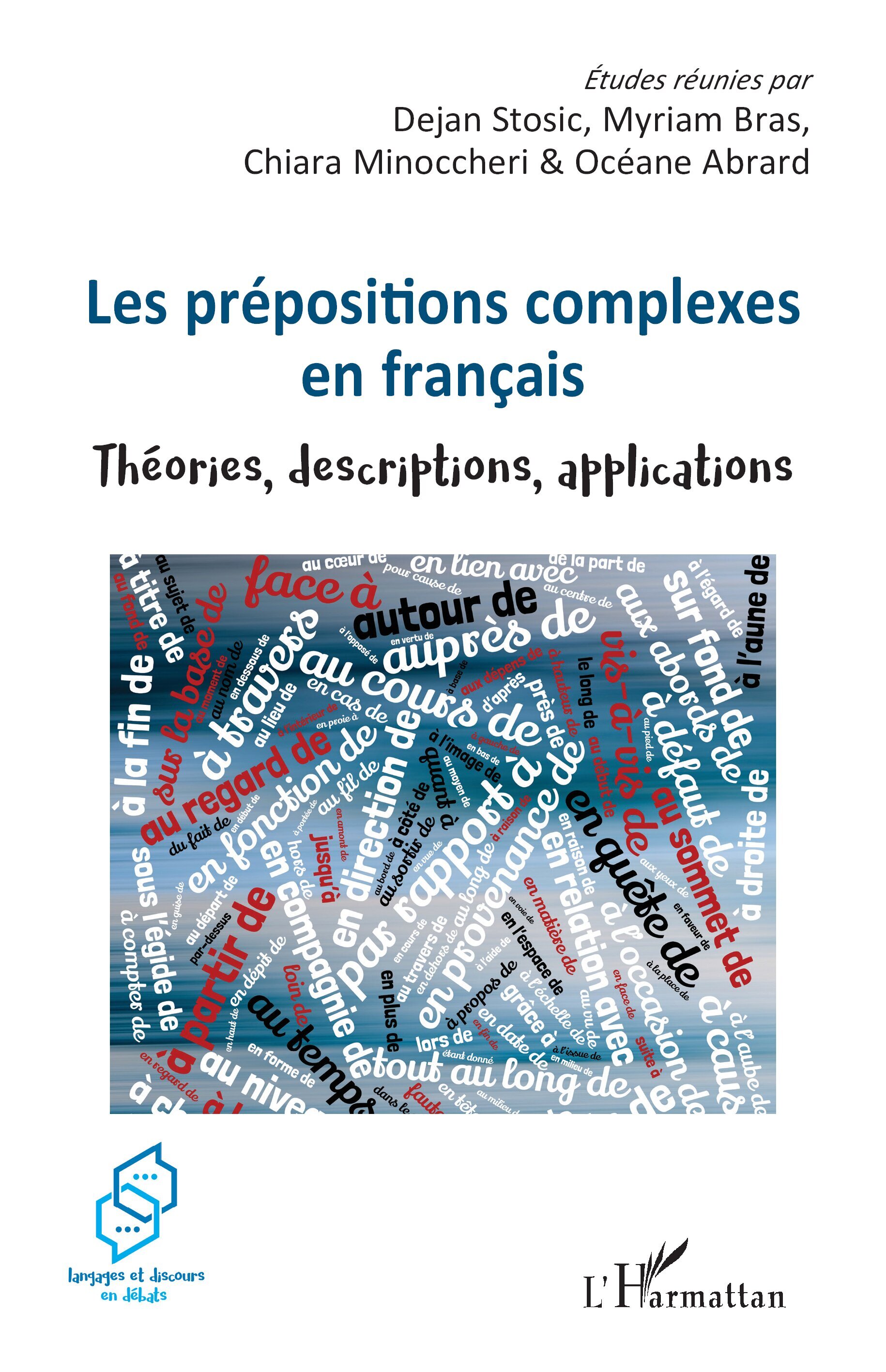 Les prépositions complexes en français