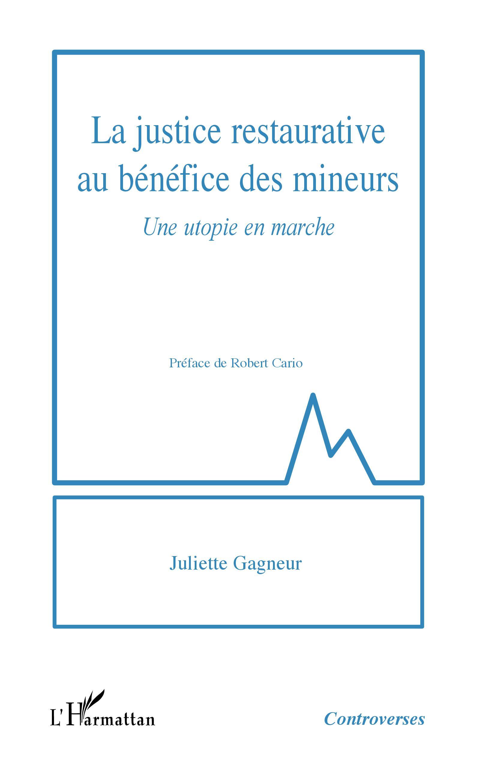 La justice restaurative au bénéfice des mineurs