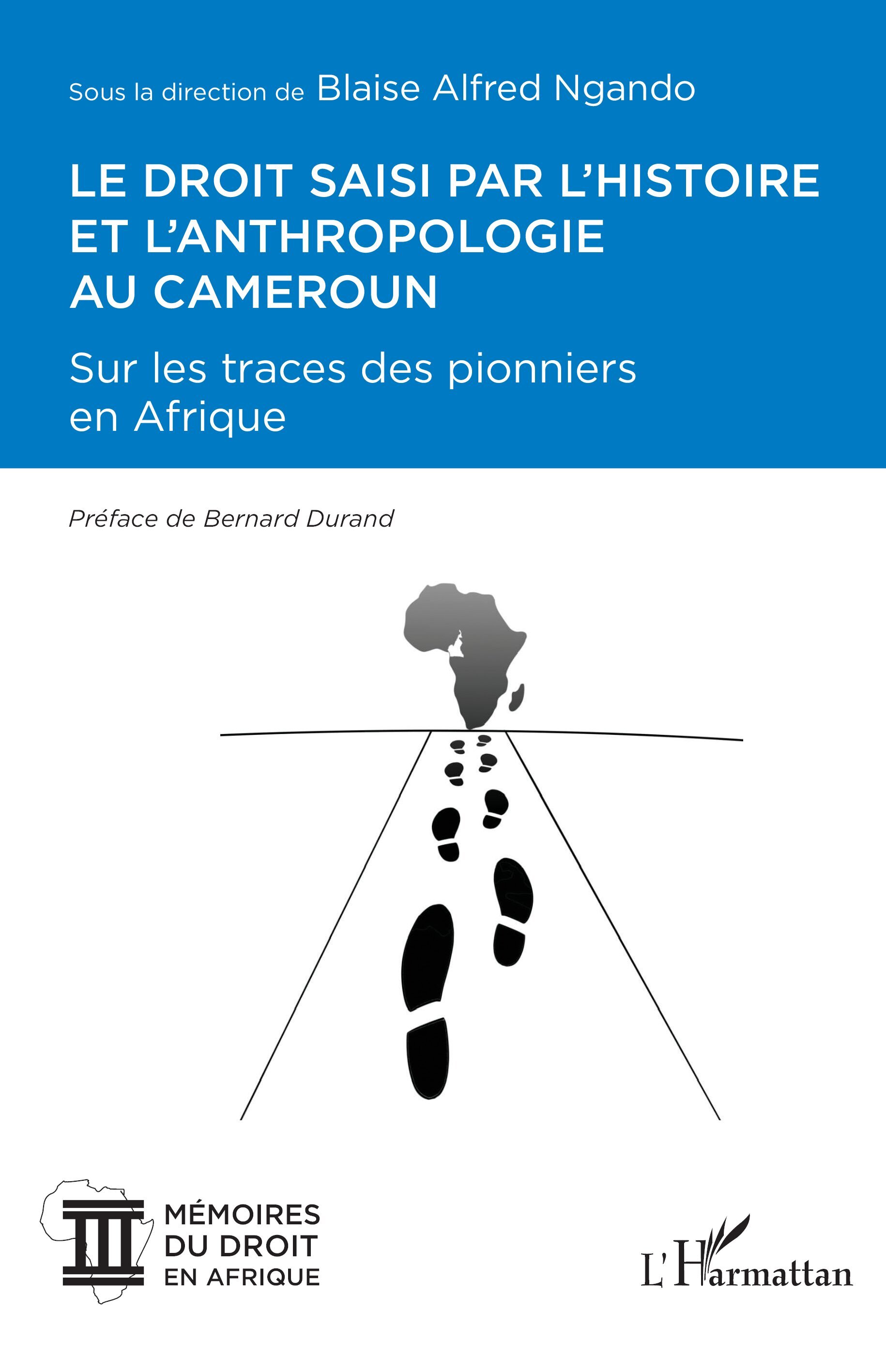 Le droit saisi par l'histoire et l'anthropologie au Cameroun