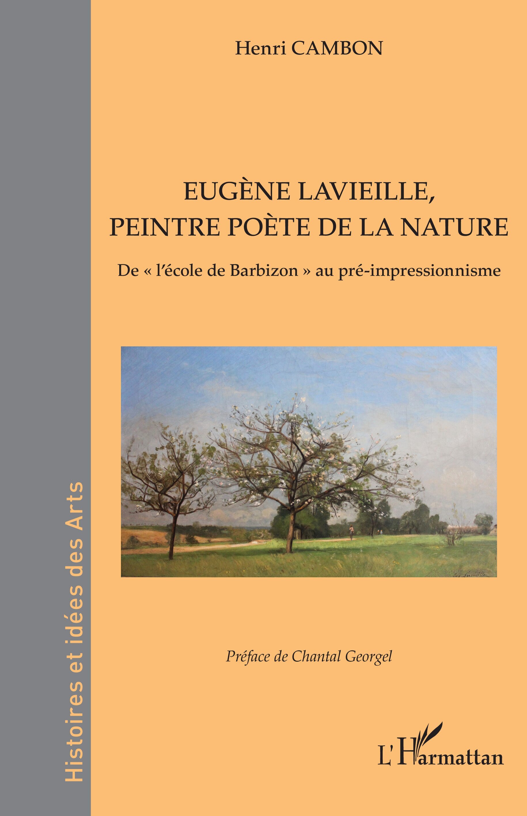 Eugène Lavieille, peintre poète de la nature