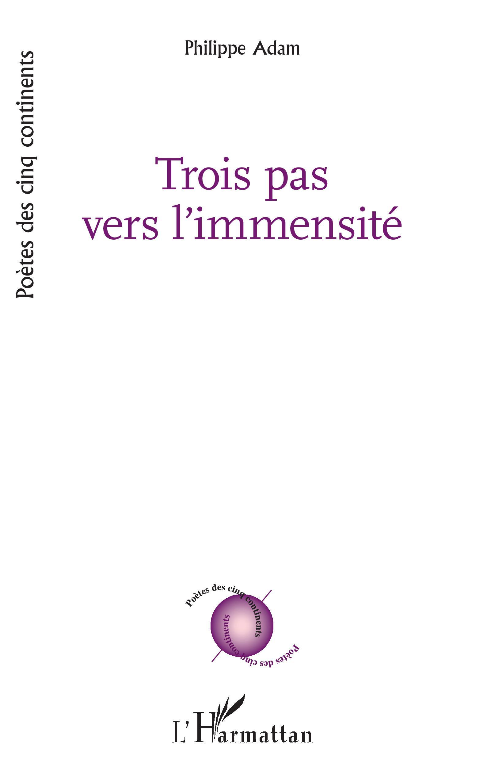 Trois pas vers l'immensité