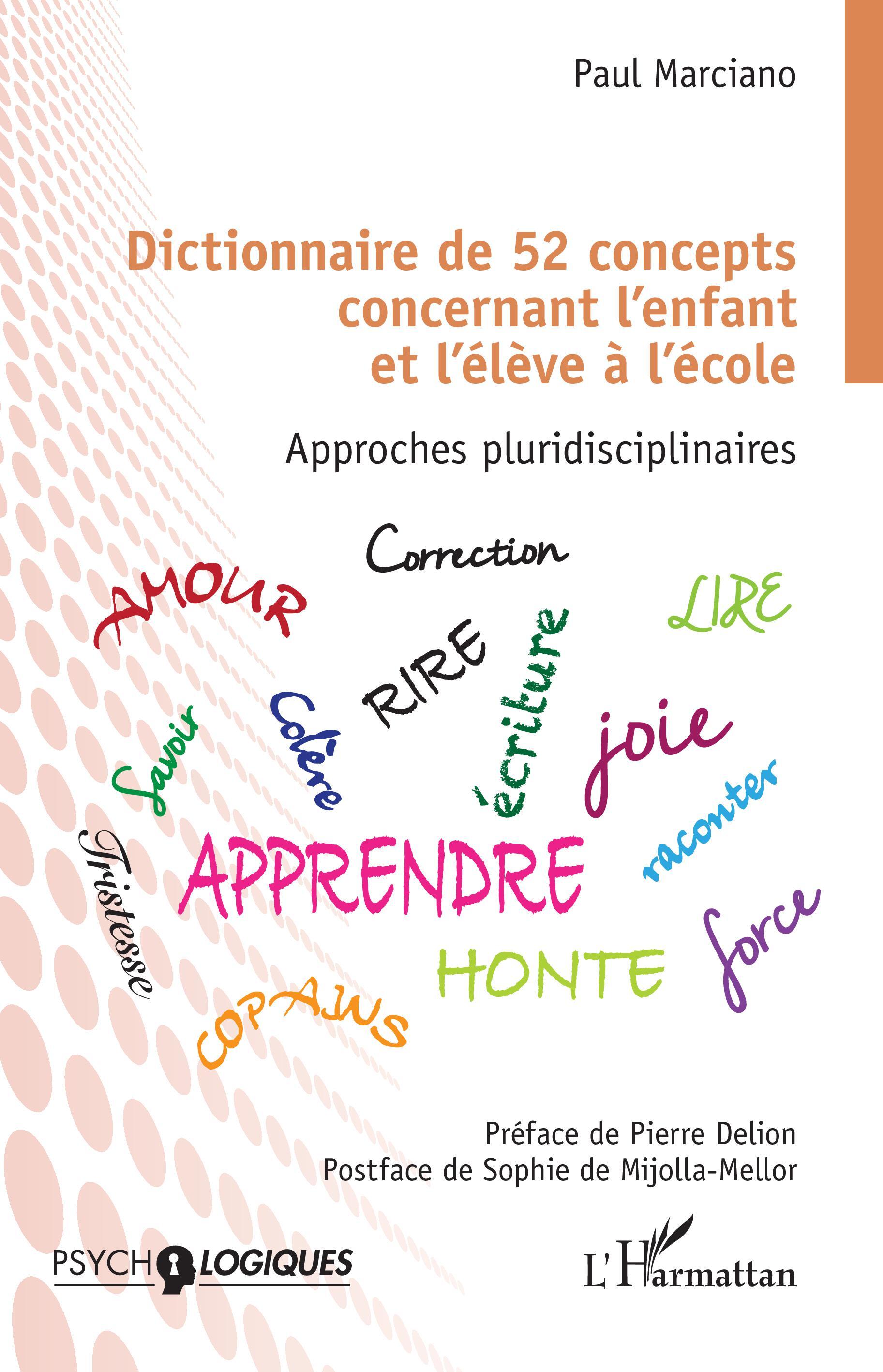 Dictionnaire de 52 concepts concernant l'enfant et l'élève à l'école