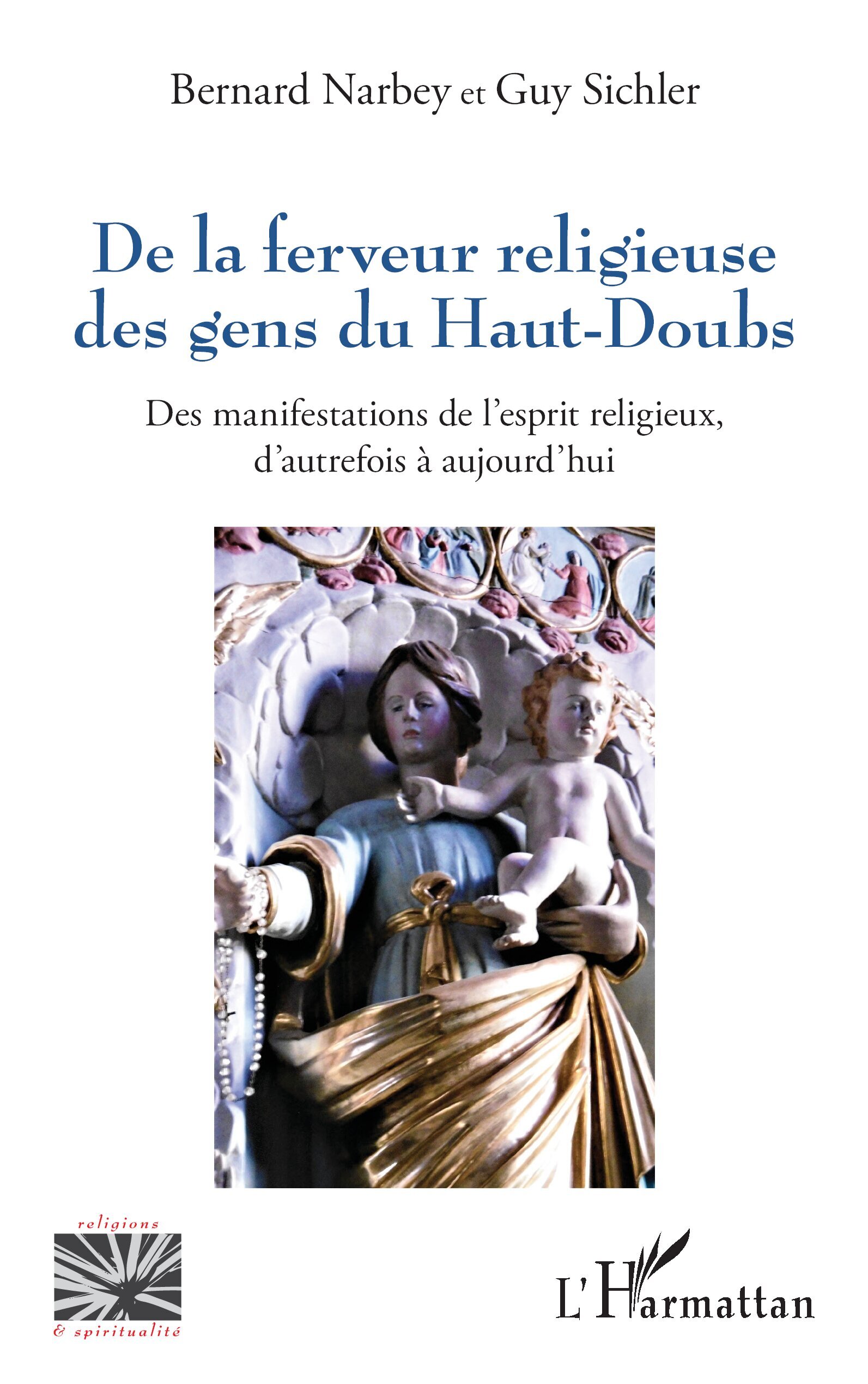 De la ferveur religieuse des gens du Haut-Doubs