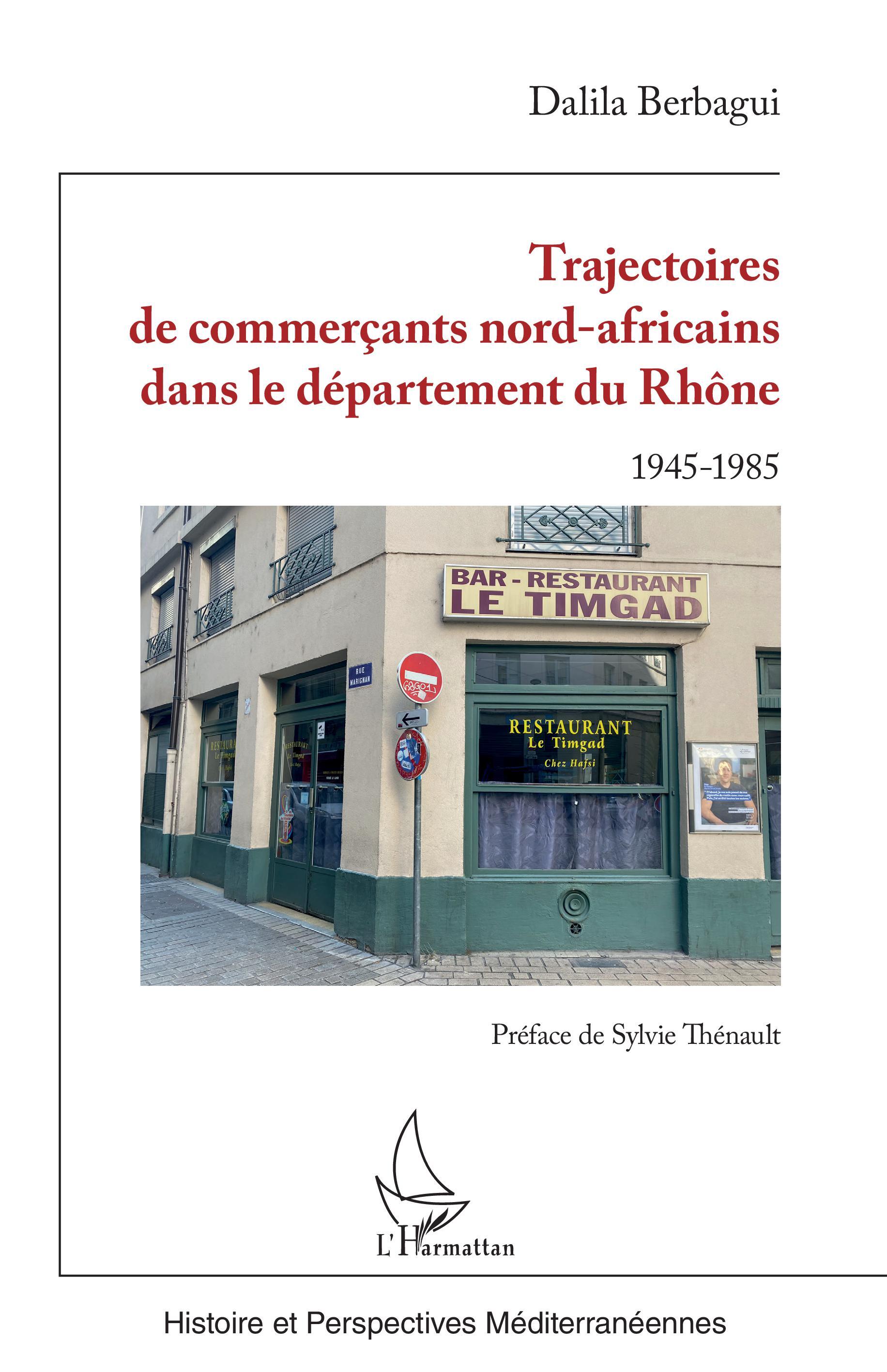 Trajectoires de commerçants nord-africains dans le département du Rhône