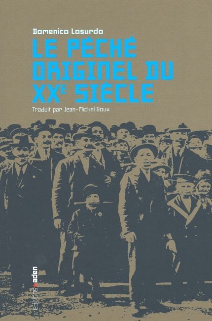 Le Péché originel du XXe siècle