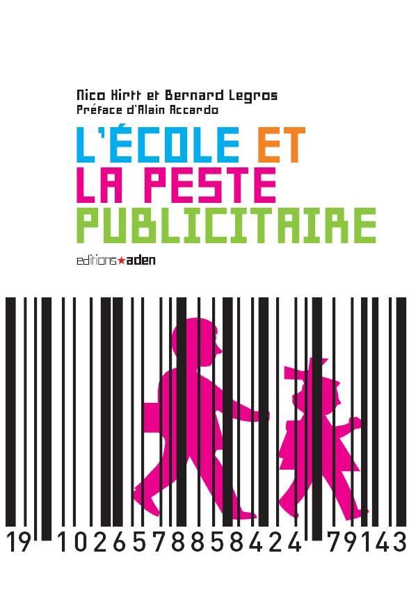 L' École et la peste publicitaire