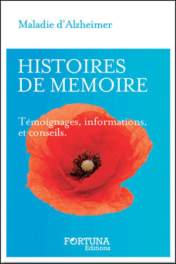 Histoires de mémoire - la maladie d'Alzheimer