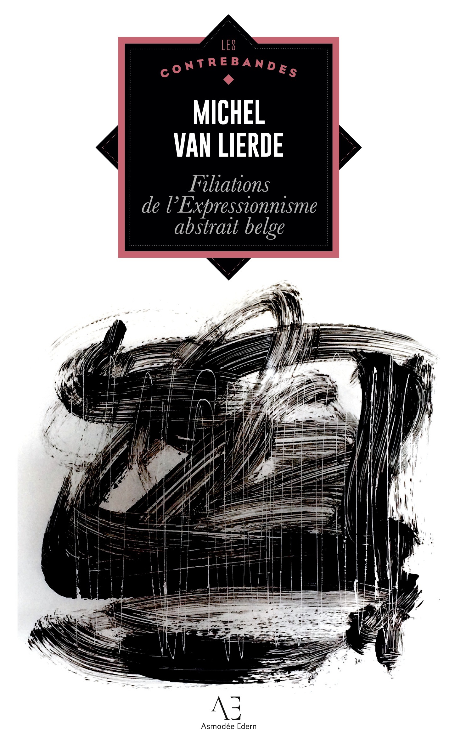 Filiations de l'Expressionnisme abstrait belge