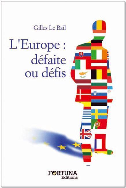 L'Europe, défaite ou défis