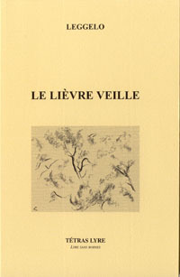 LE LIEVRE VEILLE