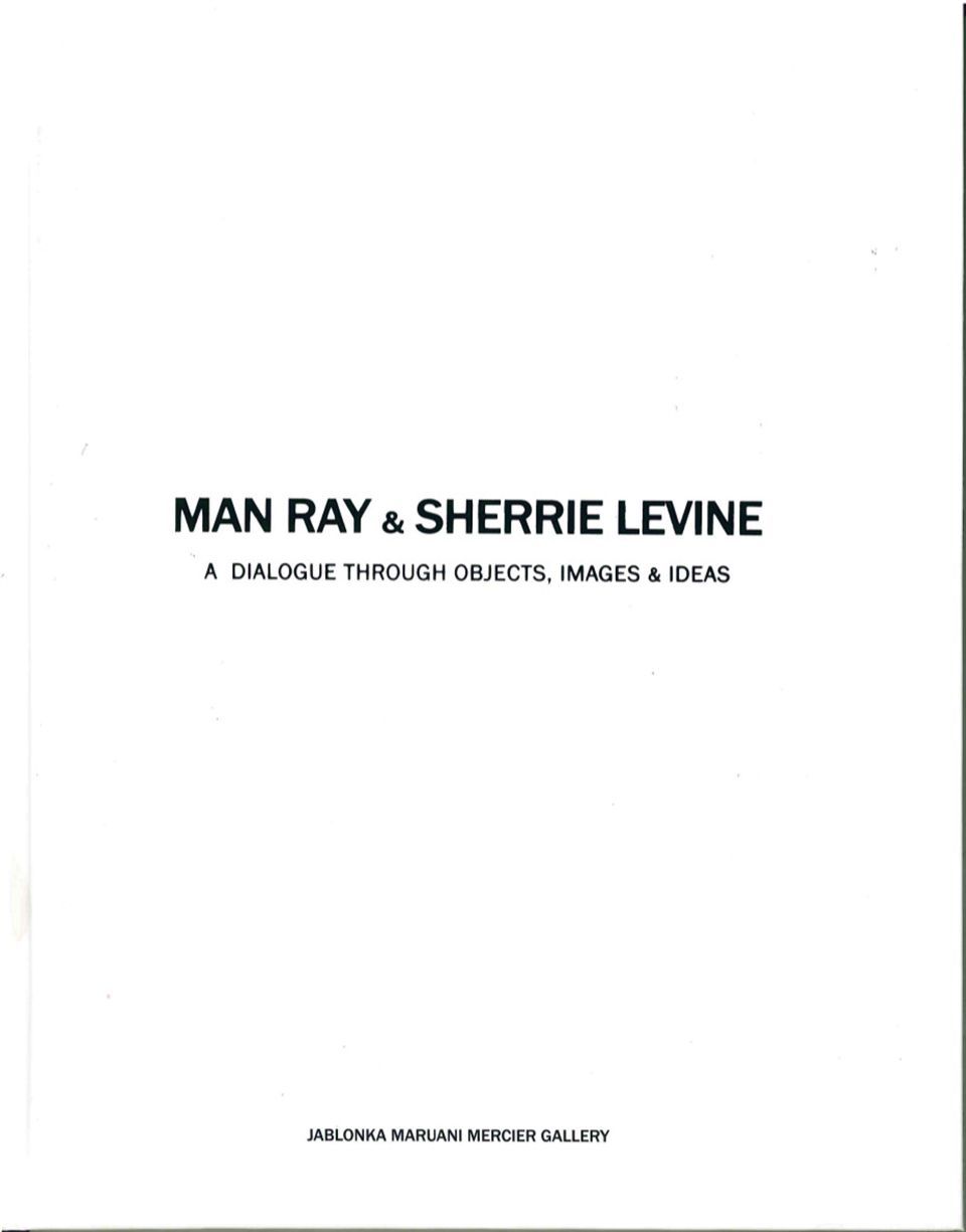 Man Ray & Sherrie Levine