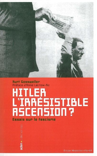 Hitler l'irrésistible ascension ?