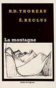 La montagne. une marche au wachusett / a walk to wachusett. histoire d'une montagne ch. 1 et 2