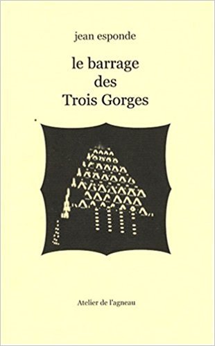 Le barrage des trois gorges