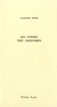 DES POEMES TRES ORDINAIRES