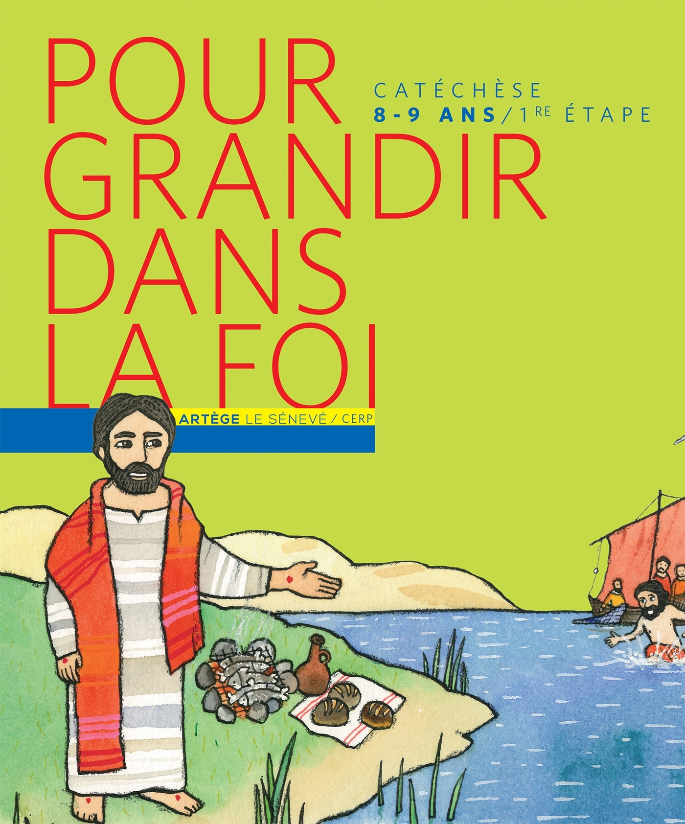 Pour grandir dans la Foi - livre enfant CE2