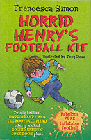 Horrid Henry and the Football Fiend