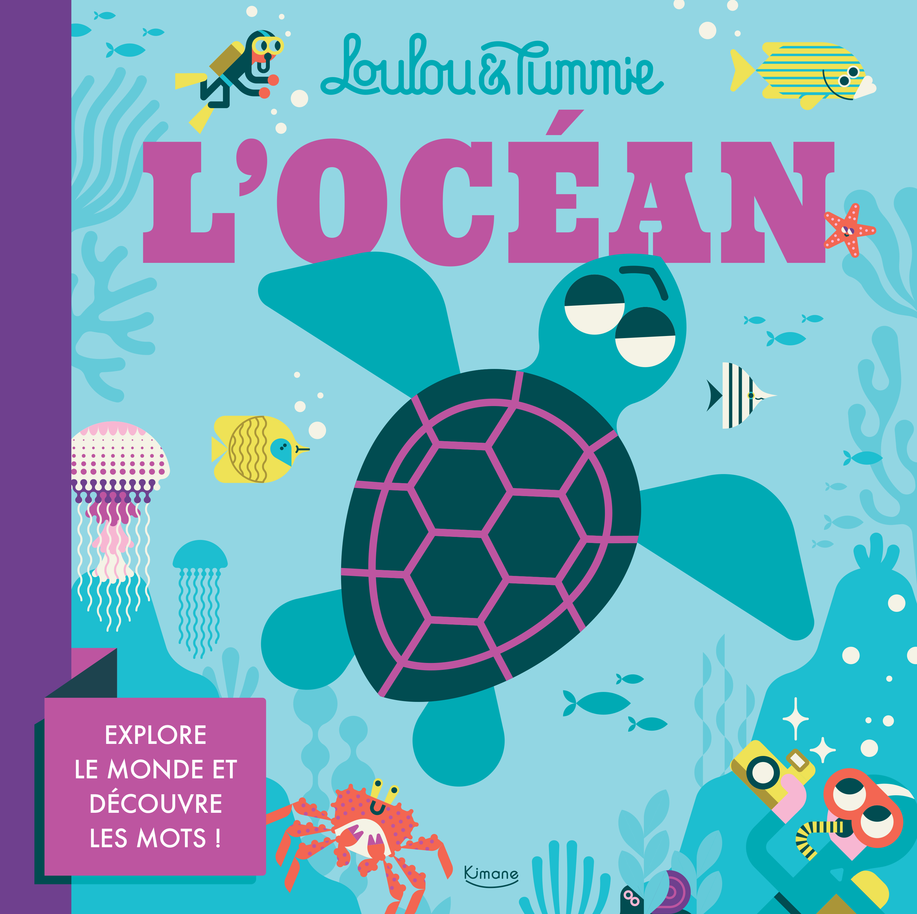 L'OCÉAN (COLL. LOULOU & TUMMIE)