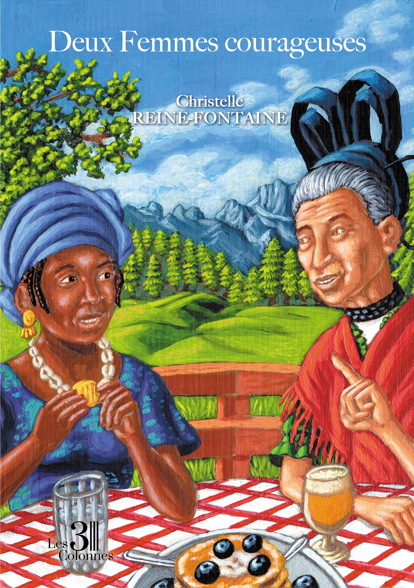 Deux Femmes courageuses