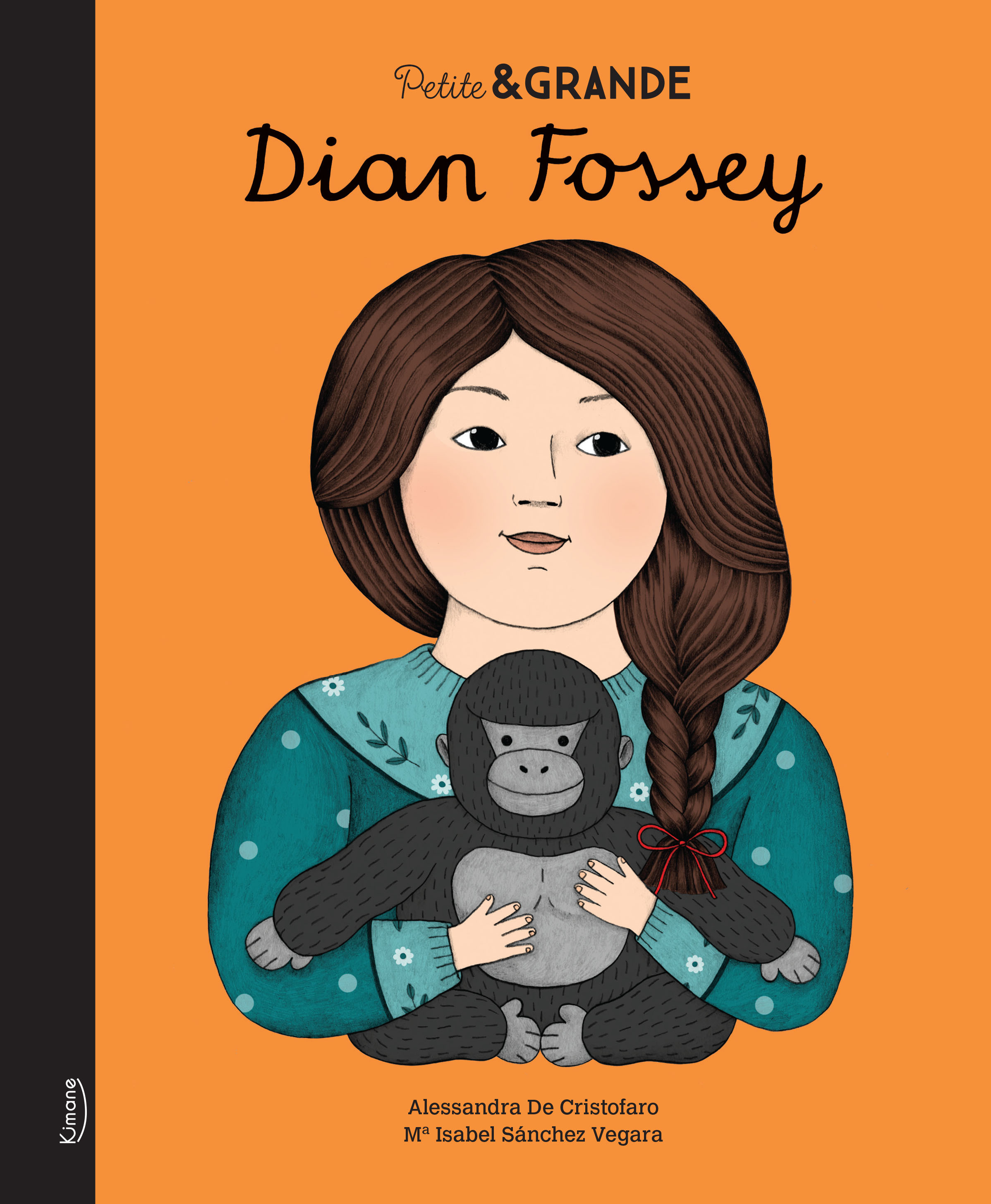 PETITE & GRANDE - DIAN FOSSEY NED