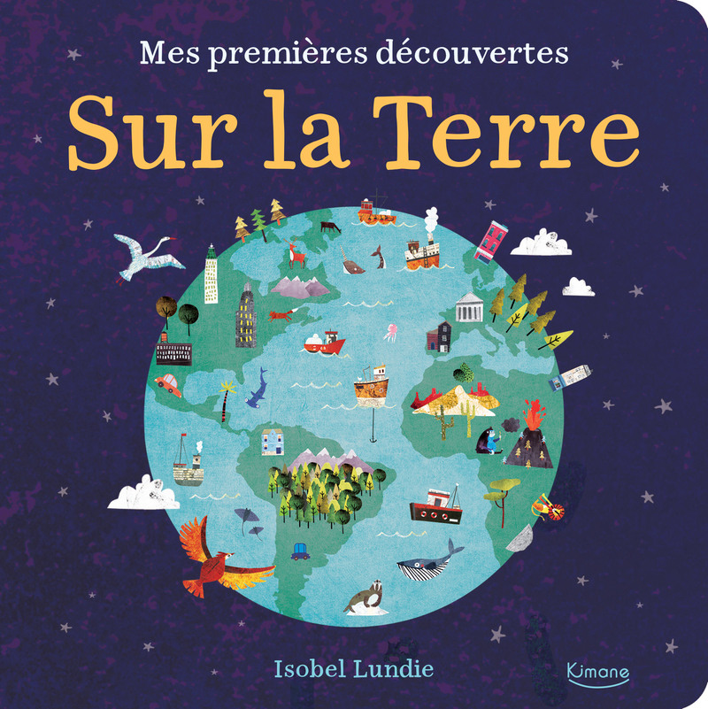 Mes premières découvertes - sur la terre