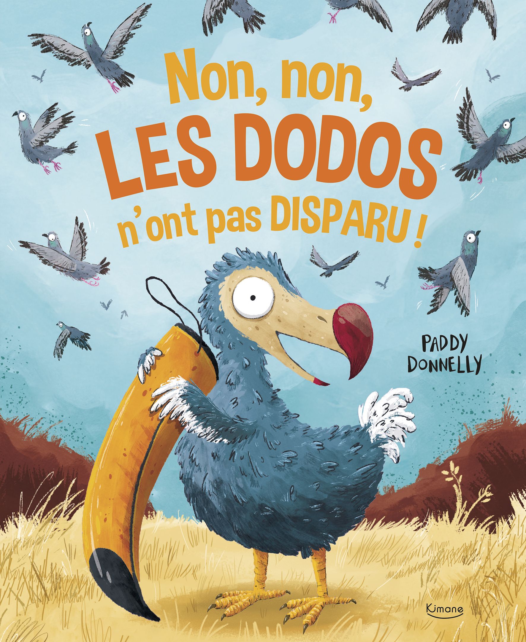 NON, NON, LES DODOS N'ONT PAS DISPARU !