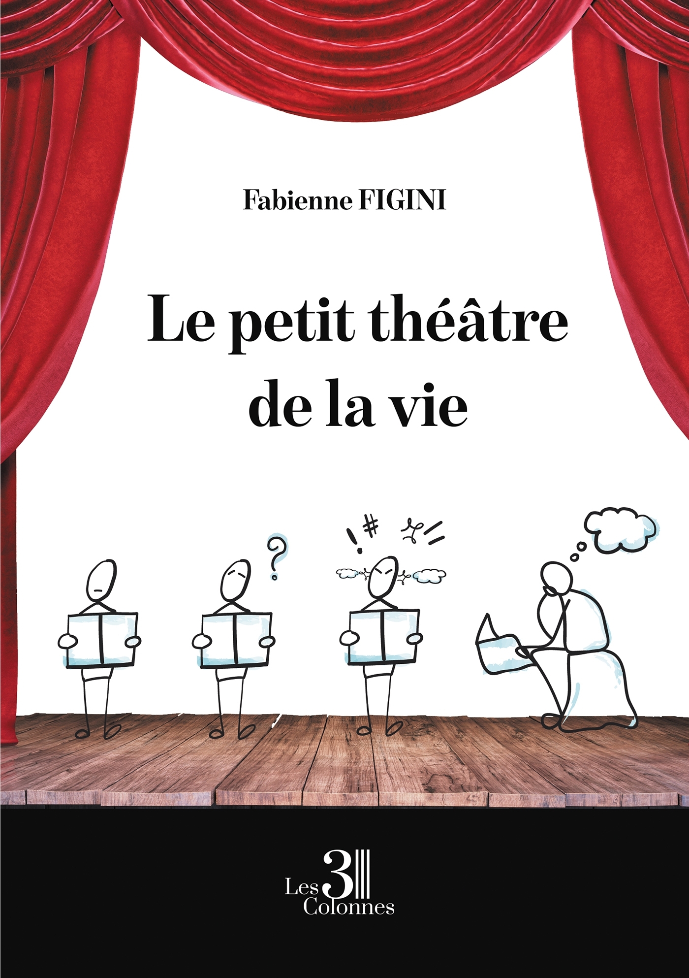 Le petit théâtre de la vie