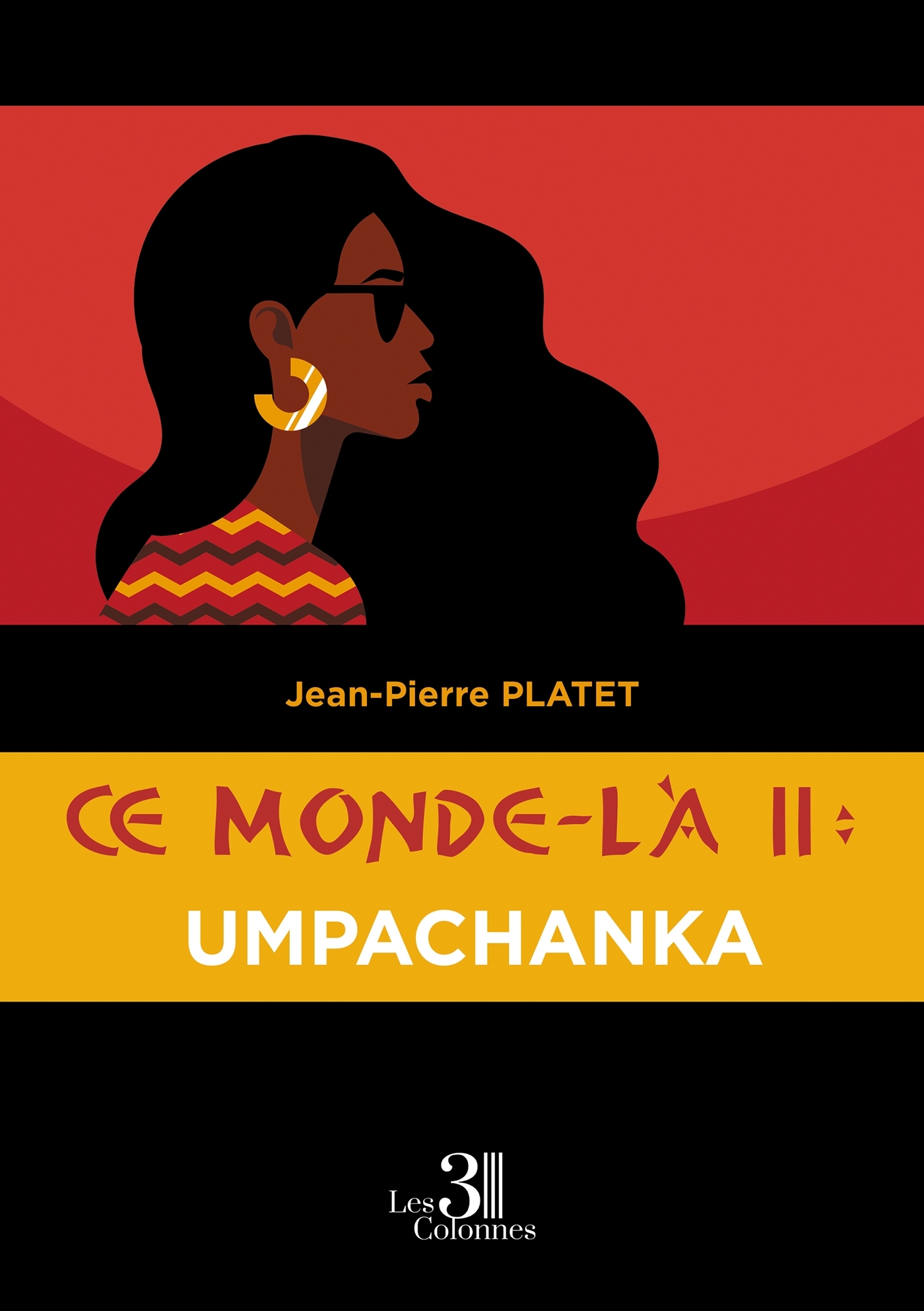 Ce monde-là II : Umpachanka