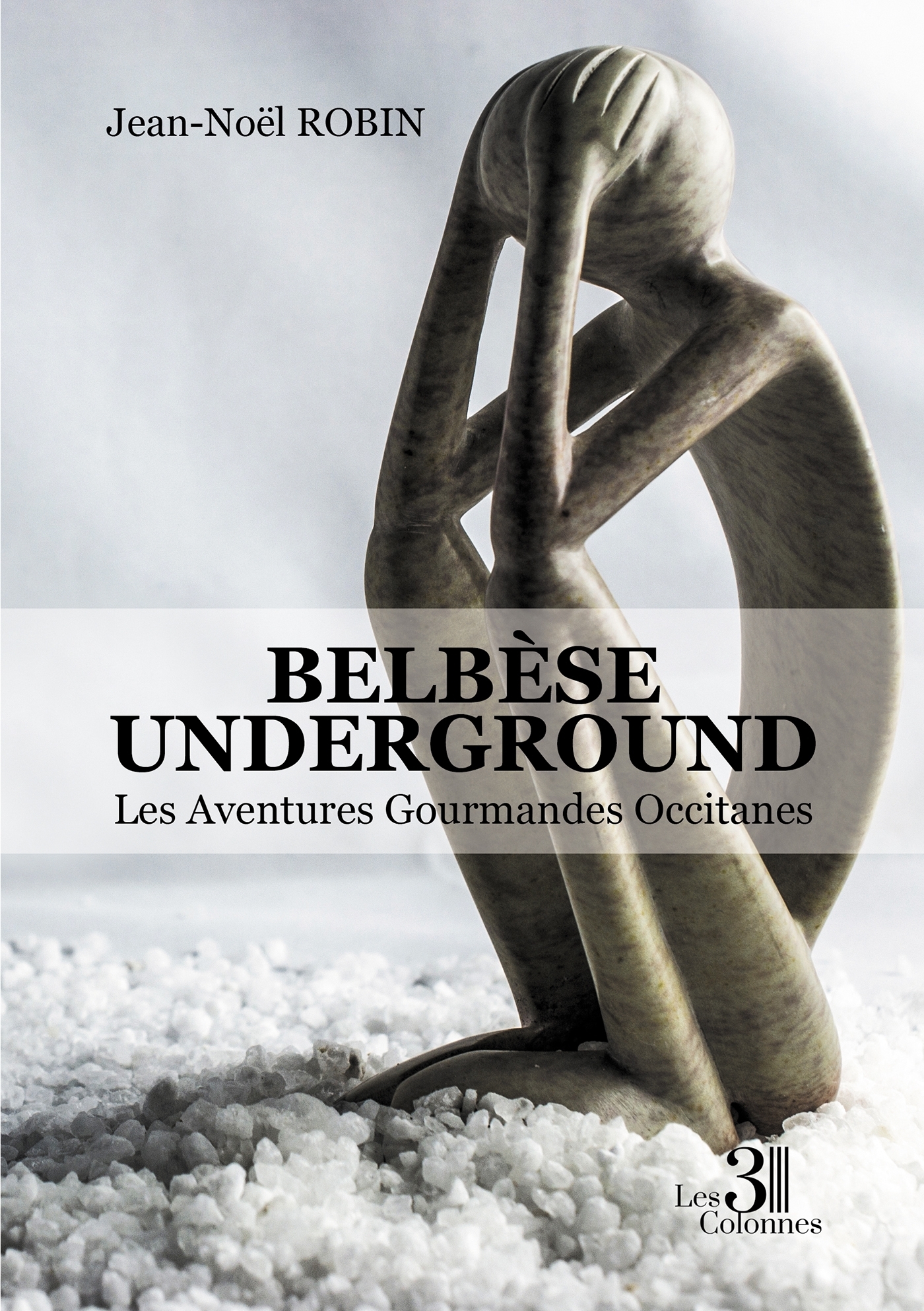 Belbèse Underground - Les Aventures Gourmandes Occitanes