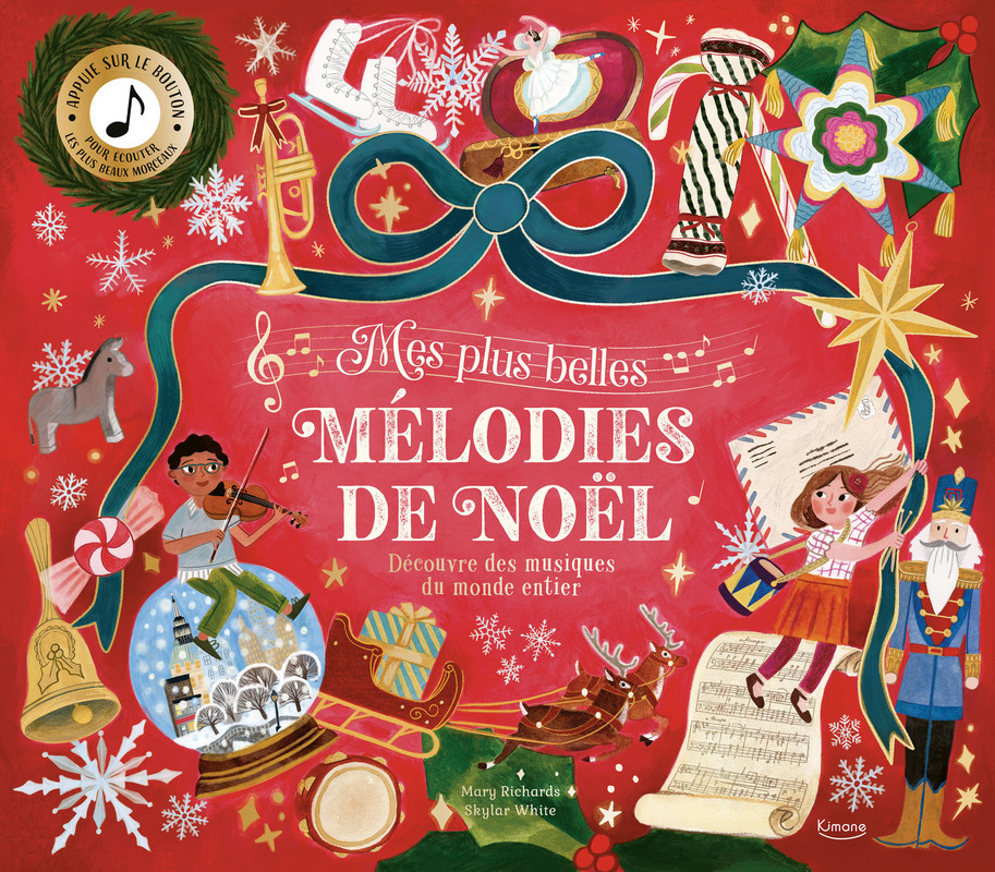 Mes plus belles mélodies de noël - Découvre des musiques du monde entier
